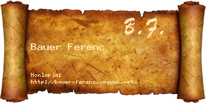 Bauer Ferenc névjegykártya